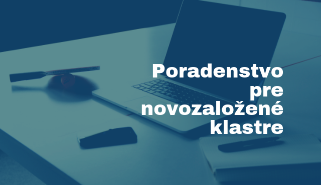 Poradenstvo pre novozaložené klastre | Inovujme.sk