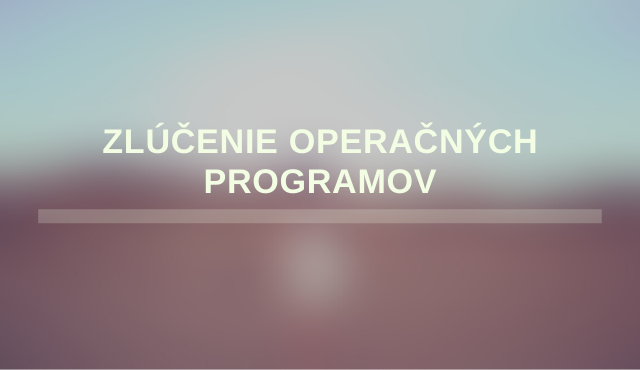 Zlúčenie operačného programu Integrovaná infraštruktúra s operačným programom Výskum a inovácie | Inovujme.sk